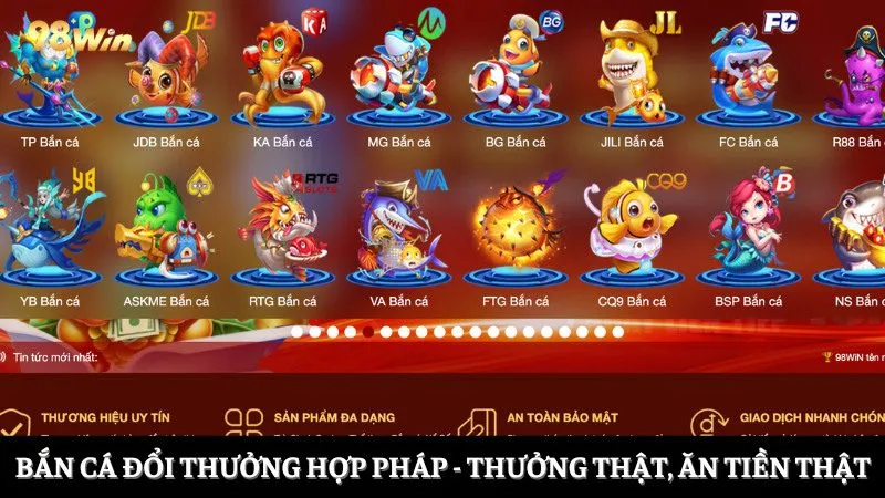 bắn cá đổi thưởng hợp pháp