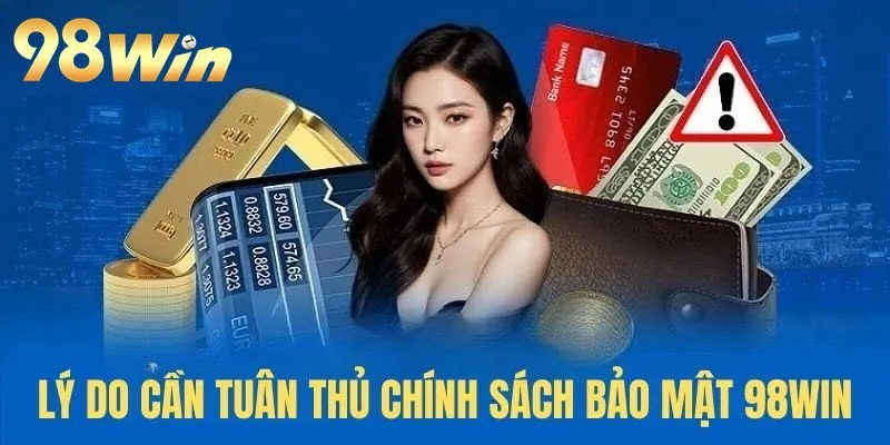 Chính Sách Trách Nhiệm Cá Cược 98win Là Gì?