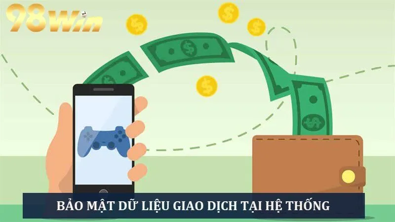 Bảo mật tối ưu giao dịch đặt cược, nạp rút tại hệ thống