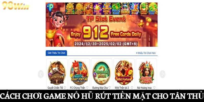 Cách chơi game nổ hũ tiền mặt cho tân thủ