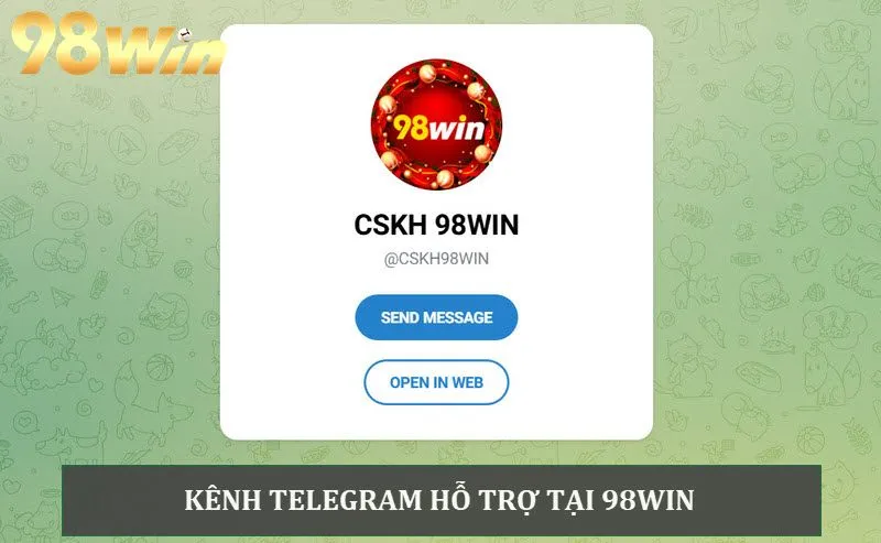 4 công cụ hỗ trợ để liên hệ 98win nhanh nhất cho hội viên