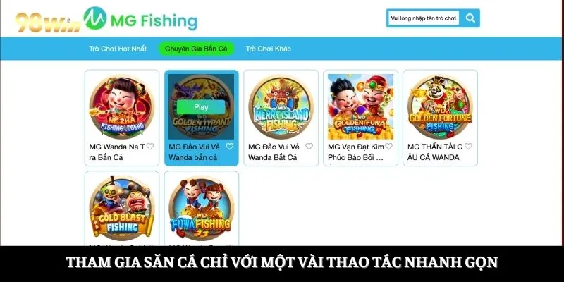 Tham gia săn cá chỉ với một vài thao tác nhanh gọn