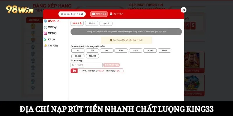 Địa chỉ nạp rút tiền nhanh chất lượng King33